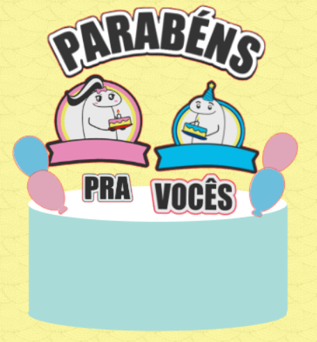 Topo de Bolo - Parabéns pra vocês